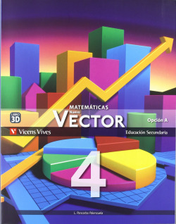 (12).NUEVO VECTOR 4º.ESO (OPC.A).MATEMATICAS (UNICO)
