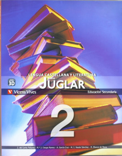 (12).NUEVO JUGLAR 2º.ESO *UN VOLUMEN* (LENGUA ESPAÑOLA)