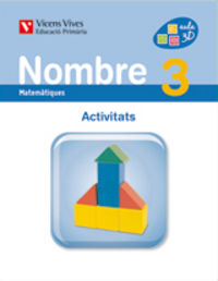 (VAL).(12).QUAD.MATEMAT.3R.PRIM NOMBRE (1-2-3) (ACTIVITATS)