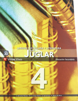 (12).NUEVO JUGLAR 4º.ESO *UN VOLUMEN* (LENGUA CASTELLANA)