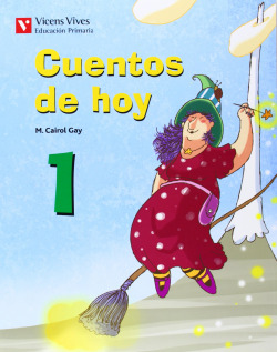 cuentos de hoy 1º.prim.lecturas