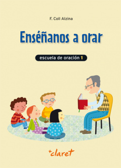 Enseñanos a orar 1º primaria