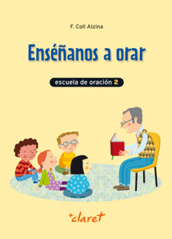 Enseñanos a orar 2º primaria