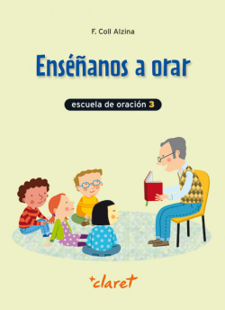 Enseñanos a orar 3º primaria