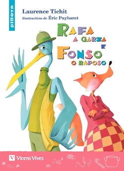 rafa a garza e fonso o raposo (pillota +6 anos)