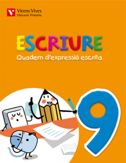 Quadern expressió escrita 9. Escriure
