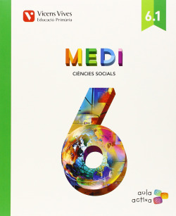 Medi 6e.primaria. Social i natural. Aula activa