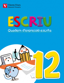 Quadern expressiò escrita 11. Escriu. Valencia