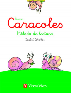 Nuevo caracoles 1. Método lectura 1ºprimaria