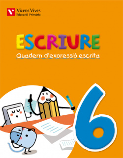 Quadern expressió escrita 6. Escriure