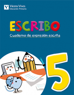Escribo 5. Expresion escrita
