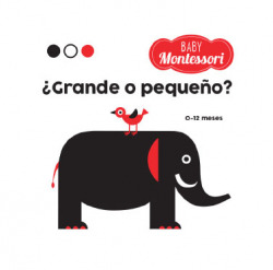 GRANDE O PEQUEÑO? BABY MONTESSORI