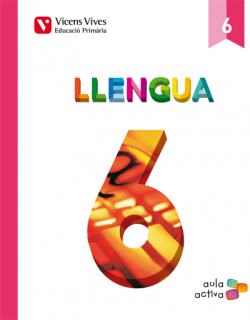 Llengua 6e.primaria. Aula activa