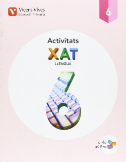 Quadern Xat 6e.primaria. Llengua catalá. Aula activa