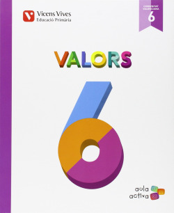 Valors 6e.primaria. Aula activa. Valencia