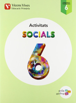 Quadern ciences socials 6e.primaria. Aula activa. Valencia