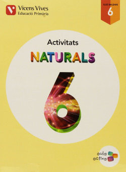 Quadern naturals 6e.primaria. Aula activa. Baleares