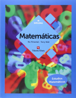 Matemáticas IB DIPLOMA 1ºBachillerato Estudios Matemáticos