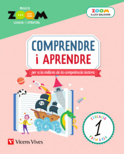 COMPRENDRE I APRENDRE PER A LA MILLORA DE LA COMPETÈNCIA LECTORA 1R.PRIMARIA ILLES BALEARS