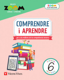 COMPRENDRE I APRENDRE PER A LA MILLORA DE LA COMPETÈNCIA LECTORA