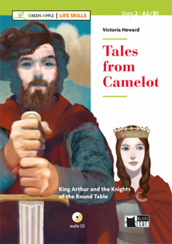 TALE FROM CAMELOT WITH CD LIFE SKILLS STEP 2 A2 B1