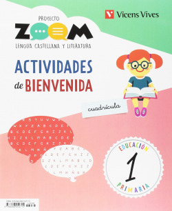 LENGUA CASTELLANA 1 PRIMARIA CUADRICULA CON ACTIVIDADES BIENVENIDA POYECTO ZOOM TRIMESTRAL