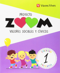 VALORES SOCIALES Y CIVICOS 1 PRIMARIA PROYECTO ZOOM