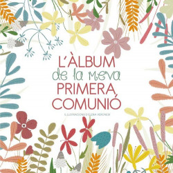 L'ALBUM DE LA MEVA PRIMERA COMUNIO