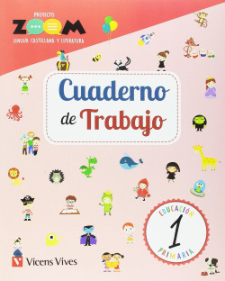 CUADERNO DE TRABAJO LENGUA 1 PRIMARIA PROYECTO ZOOM