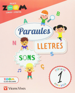 QUADERN PARAULES LLETRES I SONS LLENGUA 1 PRIMARIA PROJECTE ZOOM BALEARS