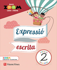 QUADERN EXPRESSIO ESCRITA LLENGUA VALENCIA 2 PRIMARIA PROJECTE ZOOM
