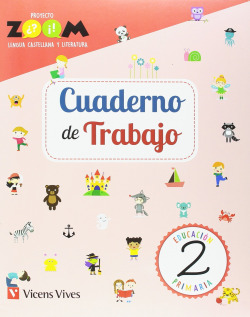CUADERNO DE TRABAJO LENGUA 2 PRIMARIA PROYECTO ZOOM