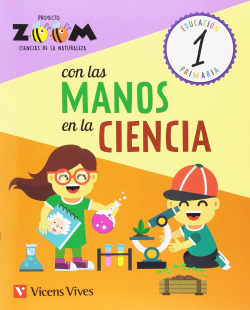 CUADERNO CON LAS MANOS EN LA CIENCIA 1 PRIMARIA ZOOM NATURALEZA