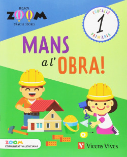 MANS A L'OBRA 1 PRIMARIA QUADERN CIENCIES SOCIALS VALENCIA ZOOM