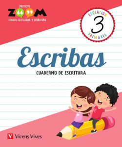 ESCRIBAS 3 CUADERNO DE ESCRITURA 3 PRIMARIA ZOOM