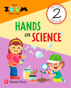 HANDS ON SCIENCE 2 PRIMARY NATURAL SCIENCE ACTIVITIES ZOOM PROJECT