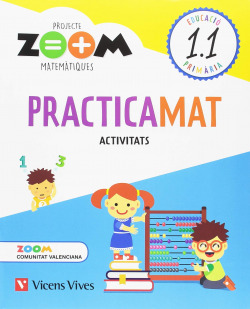 QUADERN REFORÇ MATEMATIQUES 1 PRIMARIA VALENCIA PROJECTE ZOOM