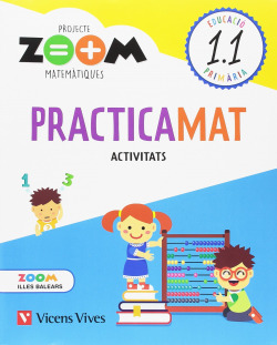 QUADERN REFORÇ MATEMATIQUES 1 PRIMARIA BALEARS PROJECTE ZOOM
