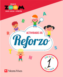CADERNO REFORZO LINGUA GALEGA 1 PRIMARIA PROXECTO ZOOM