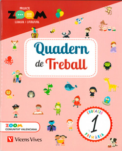 QUADERN DE TREBALL LLENGUA VALENCIA 1 PRIMARIA PROJECTE ZOOM