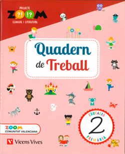 QUADERN DE TREBALL LLENGUA VALENCIA 2 PRIMARIA PROJECTE ZOOM