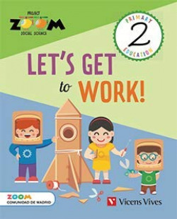 LET'S GE TO WORK 2 PRIMARIA SOCIAL SCIENCE MADRID