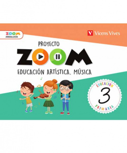 EDUCACIÓN ARTÍSTICA MÚSICA 3ºPRIMARIA. ZOOM. ANDALUCÍA 2019
