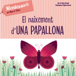 EL NAIXEMENT D'UNHA PAPALLONA