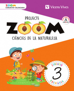 CIENCIES NATURALS 3R.PRIMARIA. ZOOM. VALENCIA 2019