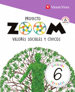 VALORES SOCIALES Y CÍVICOS 6ºPRIMARIA. ZOOM 2019