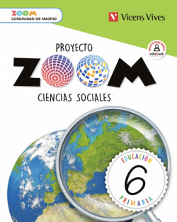CIENCIAS SOCIALES 6ºPRIMARIA. ZOOM. MADRID 2019
