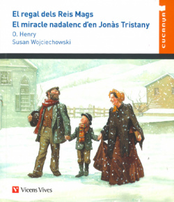 EL REGAL DELS REIS MAGS/ EL MIRACLE NADALENC...