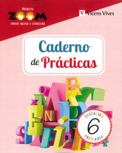 CADERNO PRACTICAS LINGUA GALEGA 6 PRIMARIA ZOOM