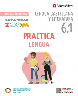 PRACTICALENGUA 6 TRIM (COMUNIDAD ZOOM)